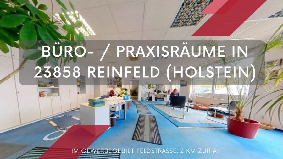 Helle Gewerberäume f.Büro, Praxis oder Fertigung im Gewerbegebiet Reinfeld